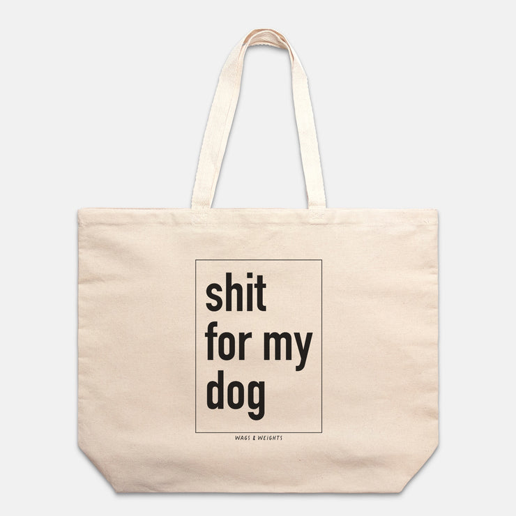 sh*t for my dog tote